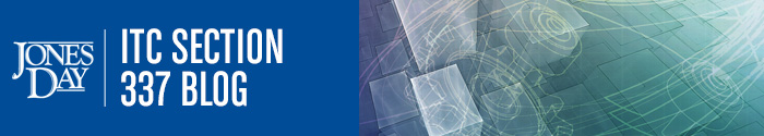 ITC Issues General Exclusion Order Based on Uncontested Evidence of Widespread Infringement